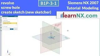 Siemens NX Tutorial | Create and dimension sketch (new sketcher), revolve and screw hole