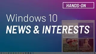 Windows 10: enable or disable ‘news and interests’ taskbar widget