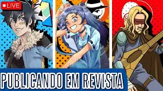 PUBLICANDO EM REVISTAS DE EDITORAS - PAPO COM JAYSON SANTOS, DOUG ARTEIRO E MATHEUS NOBREGA
