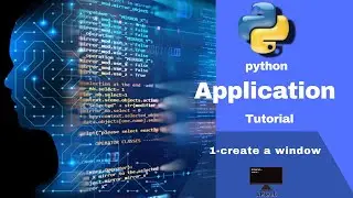 1- python application (gui) : create blank window with tkinter