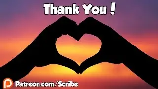 Thank You, Patrons [October] - Updates and Gratitude Edition - Patreon.com/Scribe