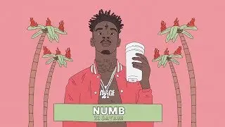 [FREE] 21 SAVAGE-NUMB (Instrumental)