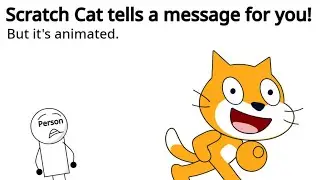 Scratch Cat tells a message for you but it's animated
