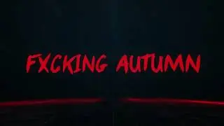 Пати фриков презентует: Zaken Farm Guide - FXCKING AUTUMN