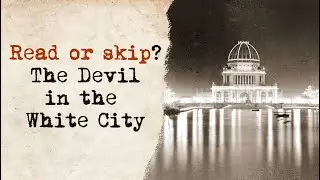 Is Devil in the White City Really About a Serial Killer?