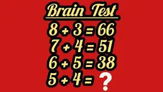Brain Test:Can you solve this math puzzle? Don't forget to share your answers in comments