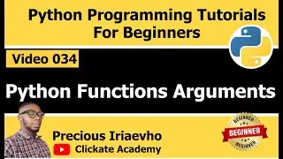 034 - Python Functions Arguments | Python Tutorial for Beginners Full Course