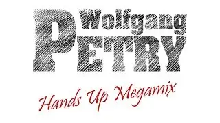 Wolfgang Petry Hands Up Megamix