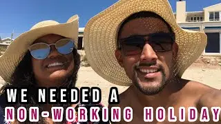 WE TOOK AN ACTUAL, NON WORKING HOLIDAY TO THE WEST COAST