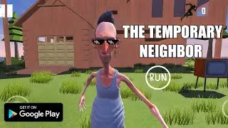 THE TEMPORARY NEIGHBOR ВЫШЕЛ В ПЛЕЙ МАРКЕТ!