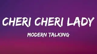 Modern Talking - Cheri Cheri Lady (Lyrics)