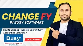 How to Change Financial Year in Busy Accounting Software | How to create New FY in Busy Software