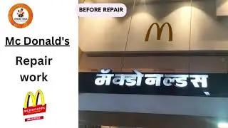 McDonald's Sign Board Repairing Work..
