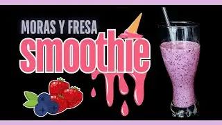DELICIOUS STRAWBERRY SMOOTHIE WITH BLACKBERRIES | Smoothie with ice cream