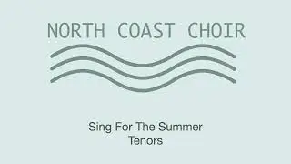 Sing For The Summer TENORS