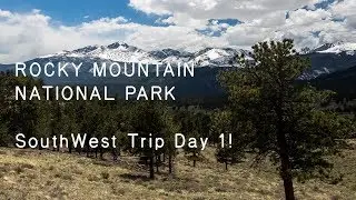 Rocky Mountain National Park - SouthWest Geology Trip Day 1!