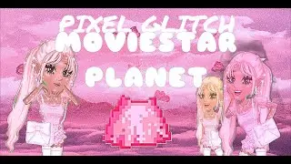 PIXEL GLITCH | MOVIESTARPLANET