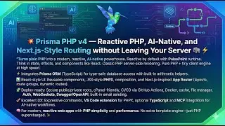 💥 Prisma PHP v4 — Reactive PHP, AI-Native, and Next.js-Style Routing without Leaving Your Server 🐘