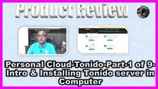 Tonido-Personal Cloud for Free-Part-1 of 9-Installing Tonido Server in a Computer