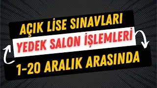 Açık Lise Sınavları Yedek Salon İşlemleri Başlıyor