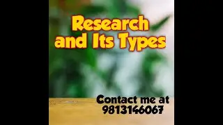 Reaserch and its Types