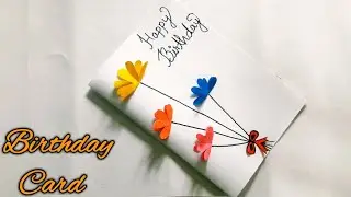 Birthday card - handmade birthday card - step by step - easy - nupur's handicrafts