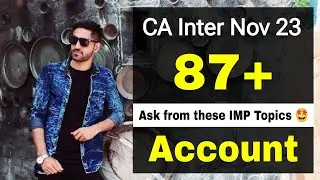 CA Inter Nov 2023 Accounts Most IMP Topics important questions Costing CA Intermediate November 2023