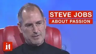 Steve Jobs about Passion | INTERVIEW
