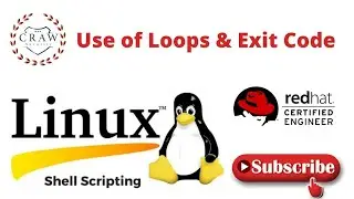 Use of Loops and EXIT Code | Linux BASH Shell Scripting | Part 3