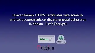 How to Renew HTTPS Certificate on Debian Using acme.sh (Let's Encrypt + setup Auto-Renew)