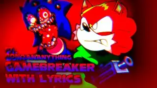 GAMEBREAKER WITH LYRICS COVER (SHORT) | Breaker Bundle with Lyrics Cover | Ft. @BonoanAnything