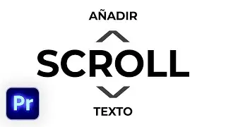 Cómo HACER Efecto TEXTO Scroll en Premiere Pro