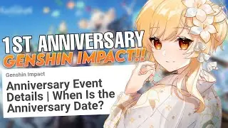 INI DIA EVENT ANNIVERSARY GENSHIN IMPACT! - PREDIKSI REWARD DAN REALESE DATE!