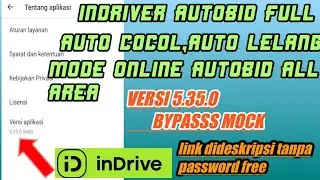 INDRIVER AUTOBID FULL,AUTO COCOL DAN AUTO LELANG,V.5.35.0 mode online autobid all area
