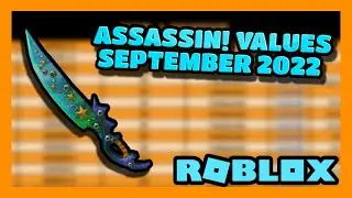 ROBLOX ASSASSIN VALUES SEPTEMBER 2022 (Zickoi)
