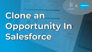 Clone an Opportunity In Salesforce #cpq #salesforce #tips