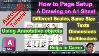 How to Page Setup a drawing with Annotation Scale on A1 Sheet in AutoCAD