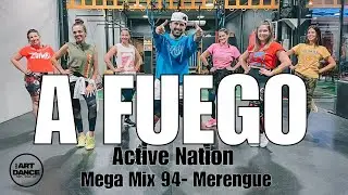 A FUEGO - Mega MIx 94 - Zumba - Merengue l Coreografia l 