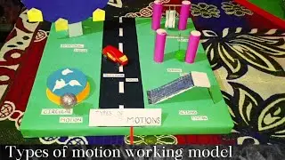 How to make Types of Motion working model | science model for science exhibition | motion model |