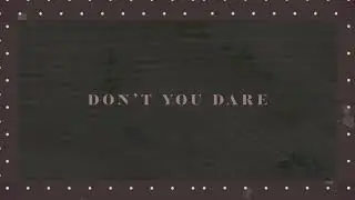 Don't You Dare (Official Lyric Video) - Ginny Owens