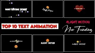 Top 10 Alight motion text animation preset link | Alight motion text preset link | text preset
