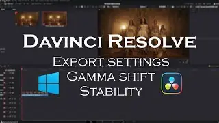 Davinci Resolve Export Settings For Windows PC | Gamma Shift