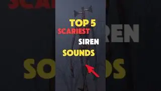 TOP 5 SCARIEST SIREN SOUNDS😱