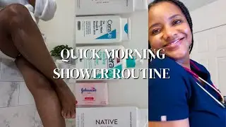MY EARLY MORNING SHOWER ROUTINE