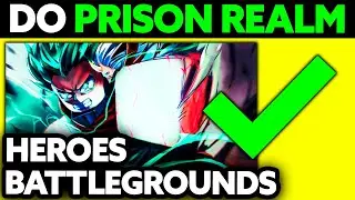How To Do Prison Realm in Heroes Battlegrounds (2024) - Step by Step