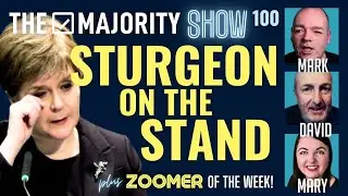 Sturgeon on the Stand - The Majority Show 100