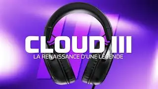 HyperX Cloud III | La renaissance d’une légende