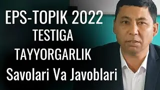 EPS-TOPIK 2022 TEST IMTIXONIGA TAYYORGARLIK//KOREYS TILI