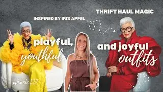 Playful Fashion Inspired by Iris Apfel | Thrift Haul for a Joyful Wardrobe | Stunning & Affordable