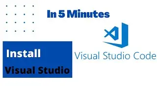 How to Download and Install Visual Studio (2019) | In 5 Minutes